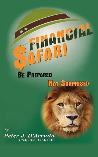Cover Image of Financial Safari by Coach Pete D'Arruda